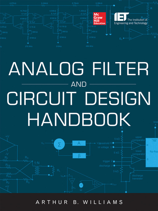 Title details for Analog Filter and Circuit Design Handbook by Arthur Williams - Available